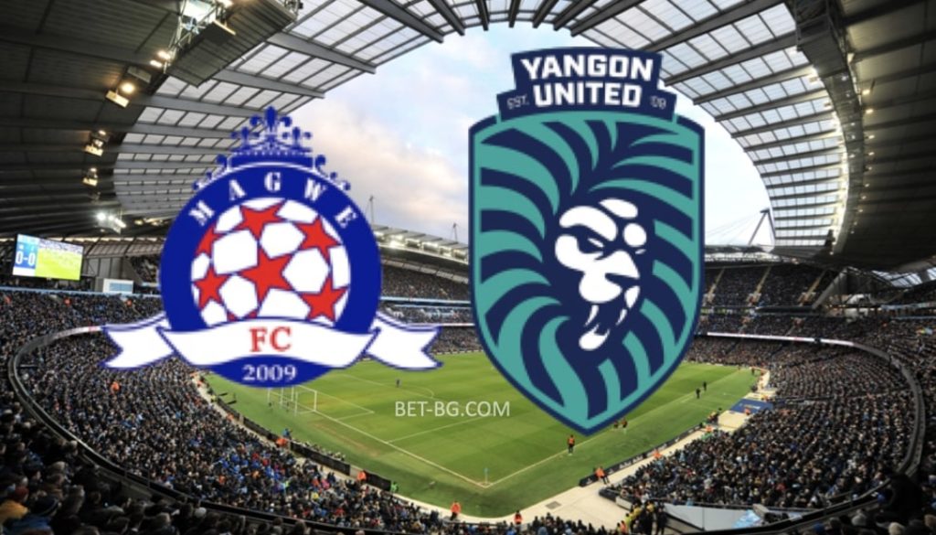 Magwe - Yangon United bet365