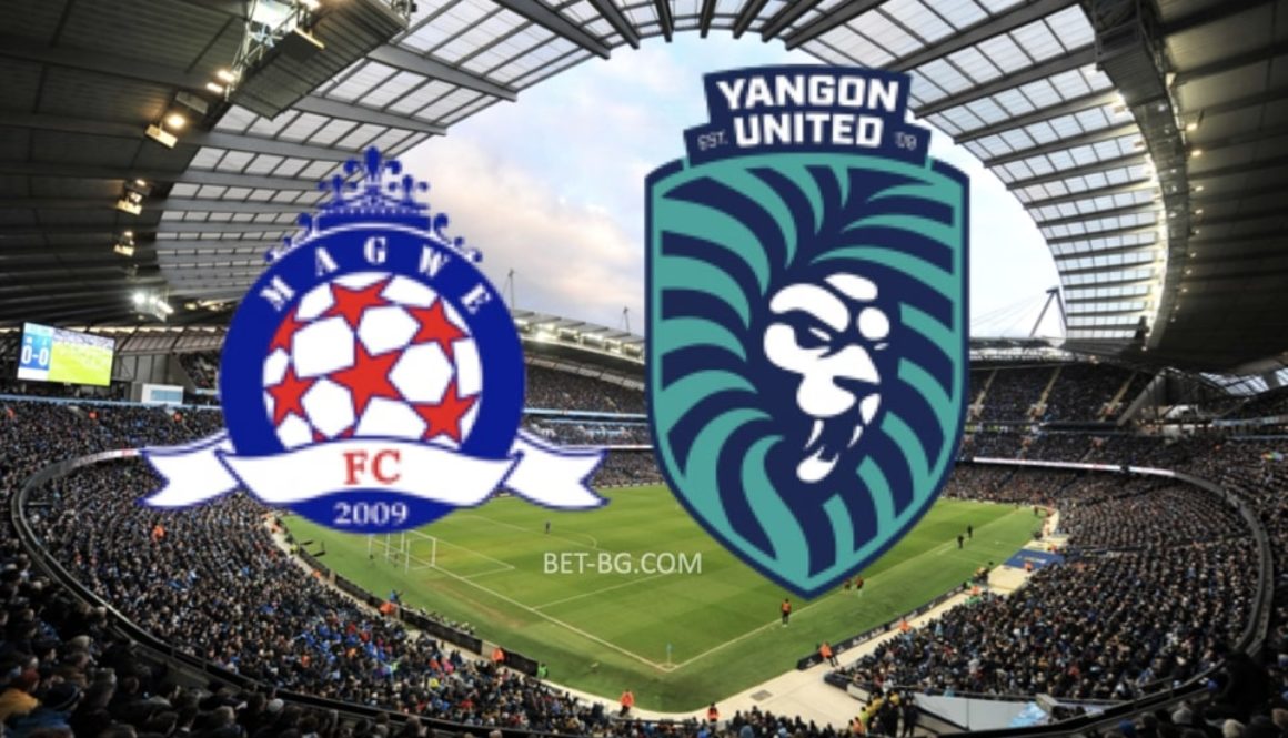 Magwe - Yangon United bet365