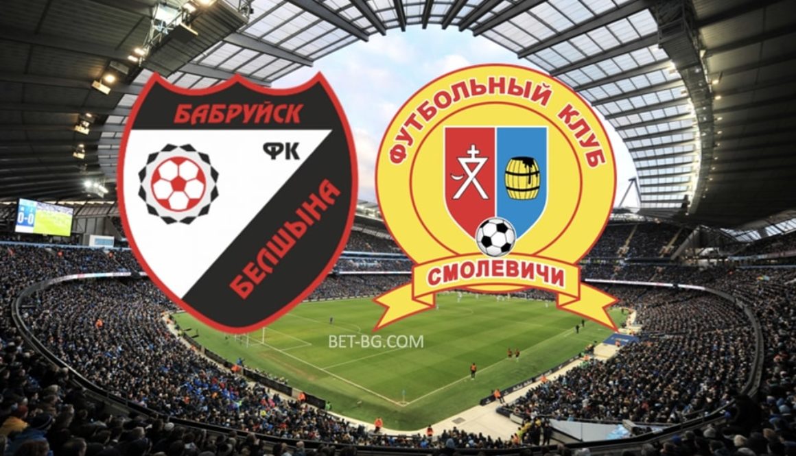 Belshina Bobruisk - Smolevichi bet365